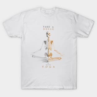 Upushny " Break and have yoga " T-Shirt